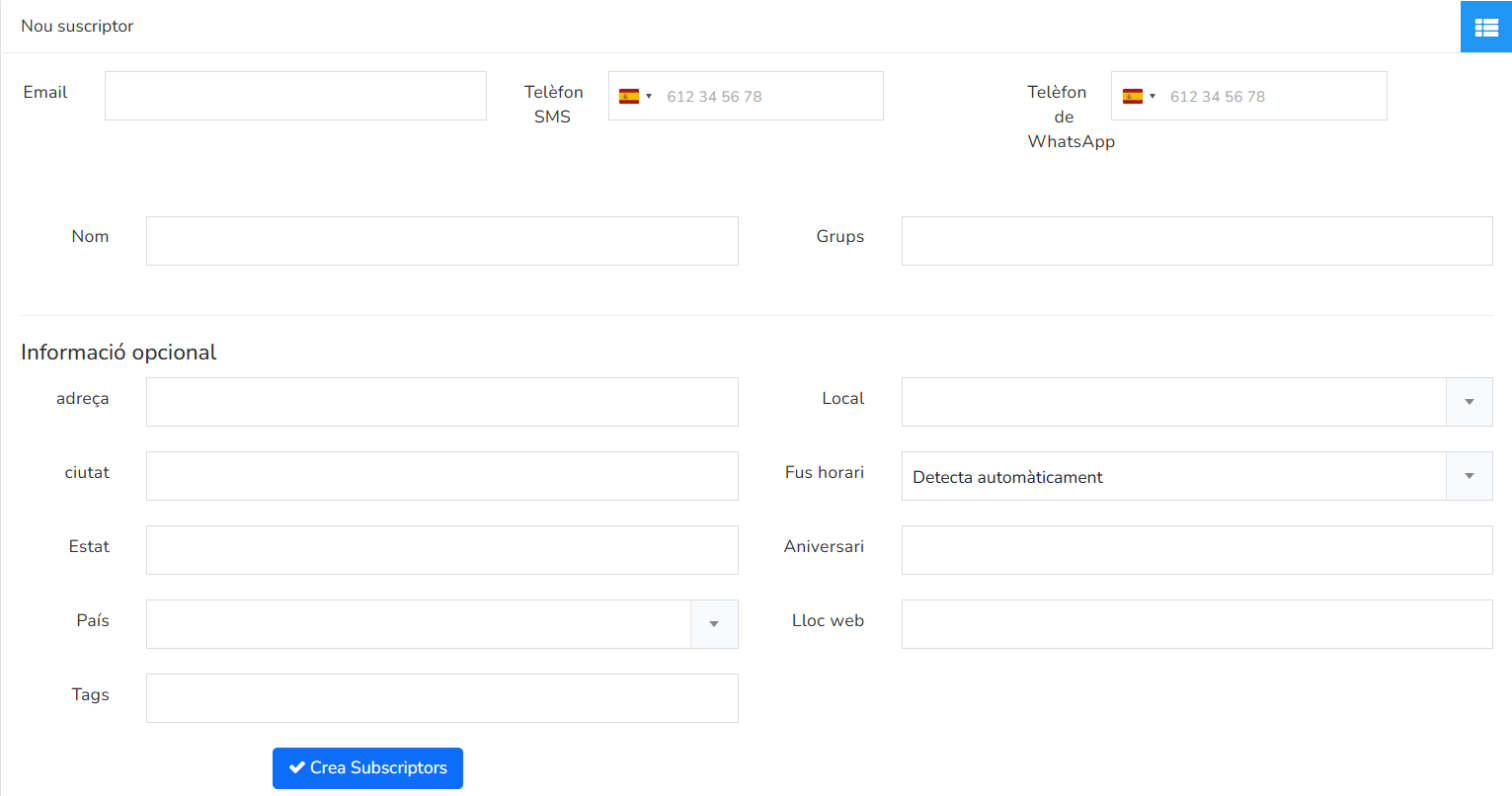 Formulari Nou suscriptor amb els camps Email, Telèfon SMS, Telèfon de WhatsApp, Nom, Grups i Informació opcional