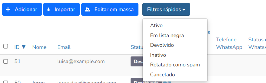 Menu Filtros rápidos com os status Ativo, Em lista negra, Devolvido, Inativo, Relatado como spam e Cancelado