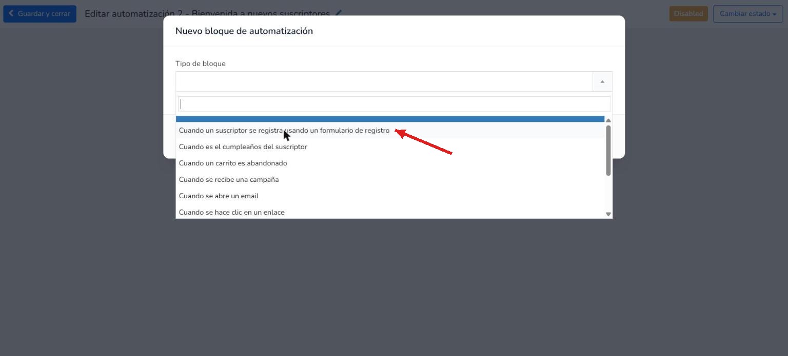 Desplegable Tipo de bloque con la opción Cuando un suscriptor se registra usando un formulario de registro resaltada