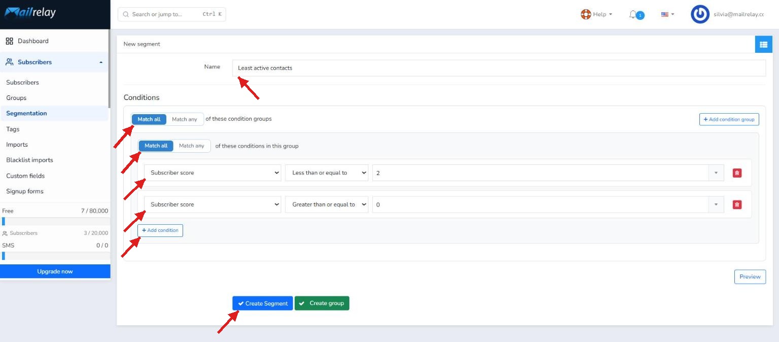 Creating the segment with the subscriber score conditions