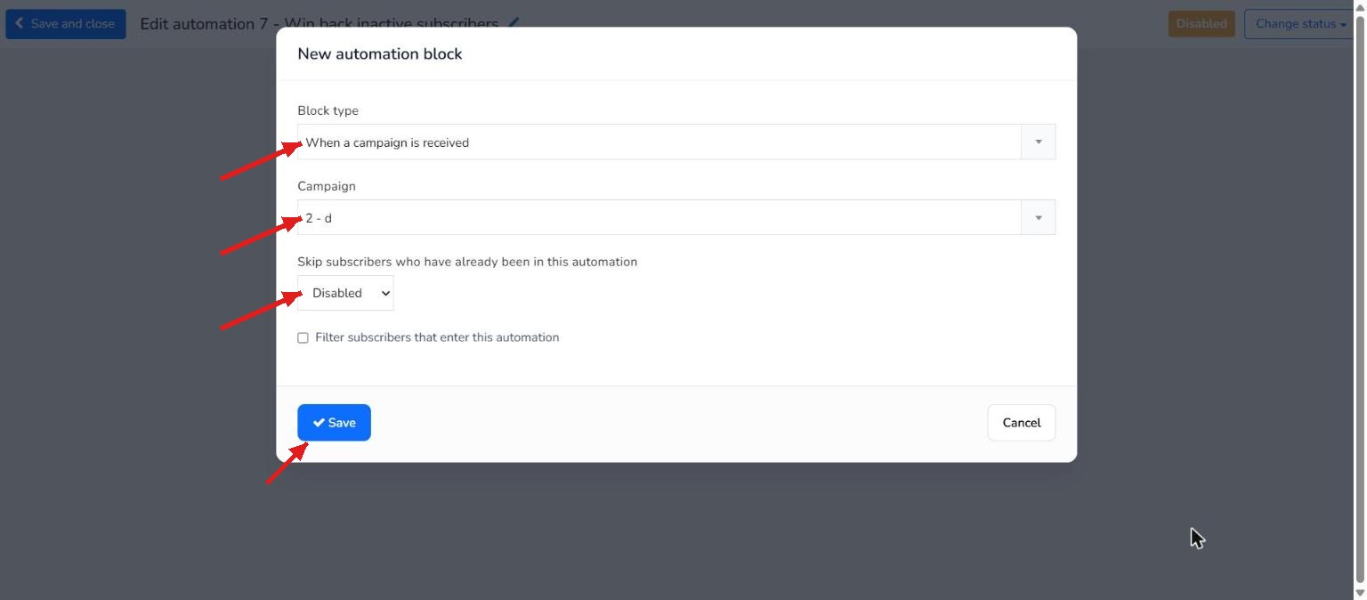 Mailrelay When a campaign is received entry point as the trigger of the win-back automation