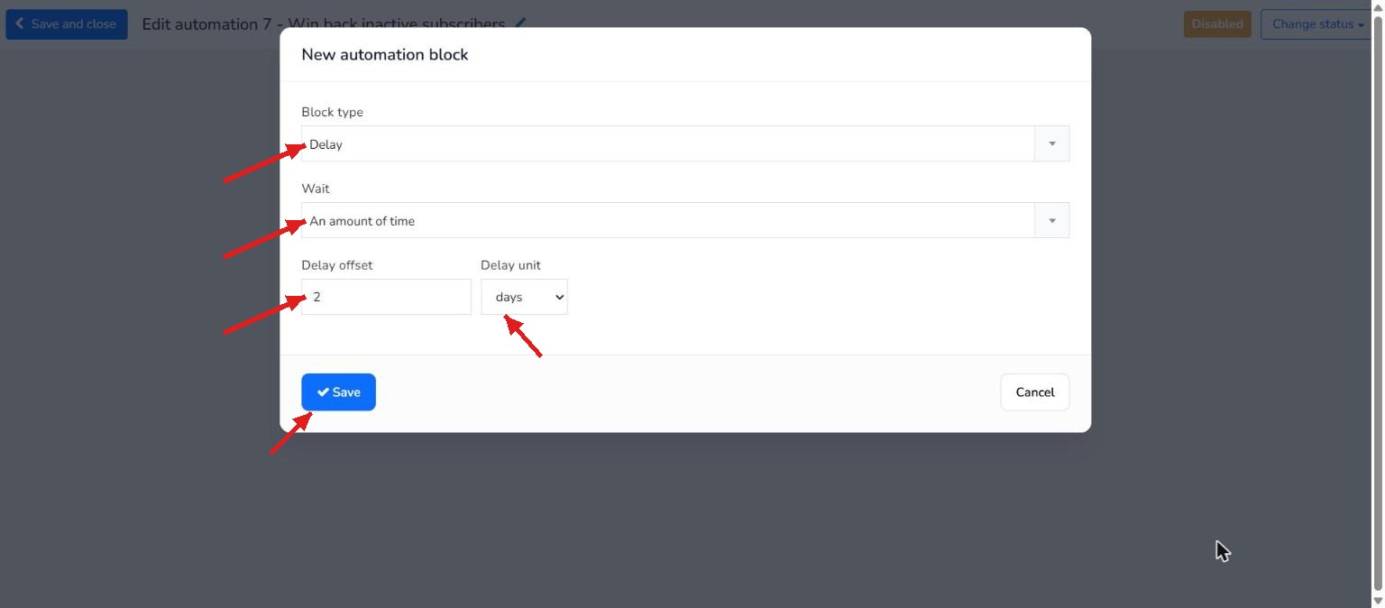 Adding a 2-day delay block to the re-engagement flow