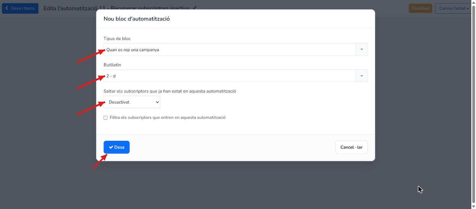 Punt d'entrada Quan es rep una campanya de Mailrelay com a desencadenant de l'automatització de recuperació