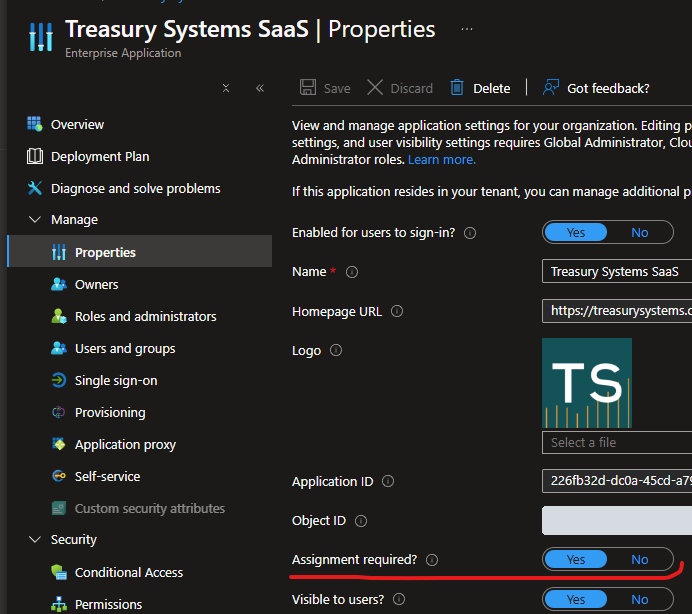The Properties of Treasury Systems SaaS under Enterprise applications, with Assignment required set to Yes