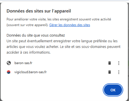 Fenêtre Données des sites sur l'appareil de Google Chrome listant baron-sas.fr et vigicloud.baron-sas.fr avec une icône corbeille pour chacun
