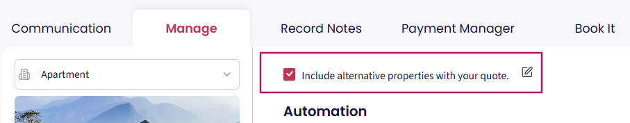 Screenshot of the Booking Editor Manage tab showing the "Include alternative properties with your quote" option enabled.