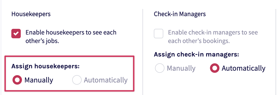 Once user profiles are set up, operational tasks (Housekeeping, Check-In, Maintenance, and Concierge) can be assigned automatically or manually.