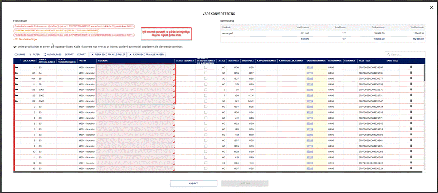 The image displays a printout of a data entry form with various fields for a product order, including product codes, quantities, total weights, and error messages.

KI-generert innhold kan være feil.