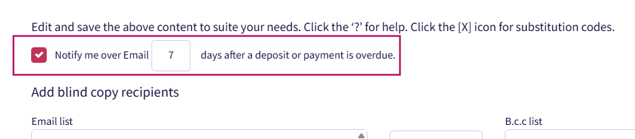 Under Payments Due Notifications Automated Template, you can set up a daily Reminder email for upcoming check-outs and overdue payments.