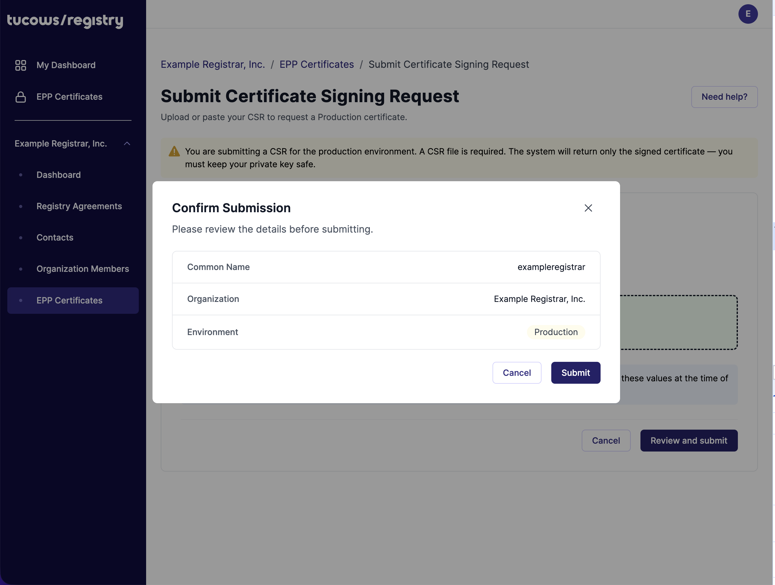 The Confirm Submission modal showing Common Name, Organization and Environment = Production