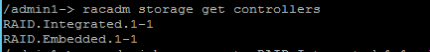 output of racadm storage get controllers command