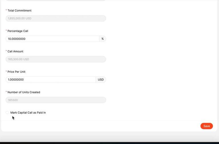 Lower capital call form showing Percentage Call, Call Amount auto-calculated, Price Per Unit, Number of Units Created, and Mark Capital Call as Paid In checkbox
