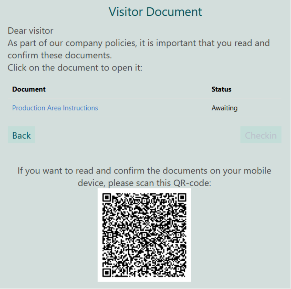 The image displays a user interface for a visitor document, which includes a QR code for mobile device verification, a confirmation button, and a section indicating the document's status as awaiting production area instructions. 
AI-generated content may be incorrect.