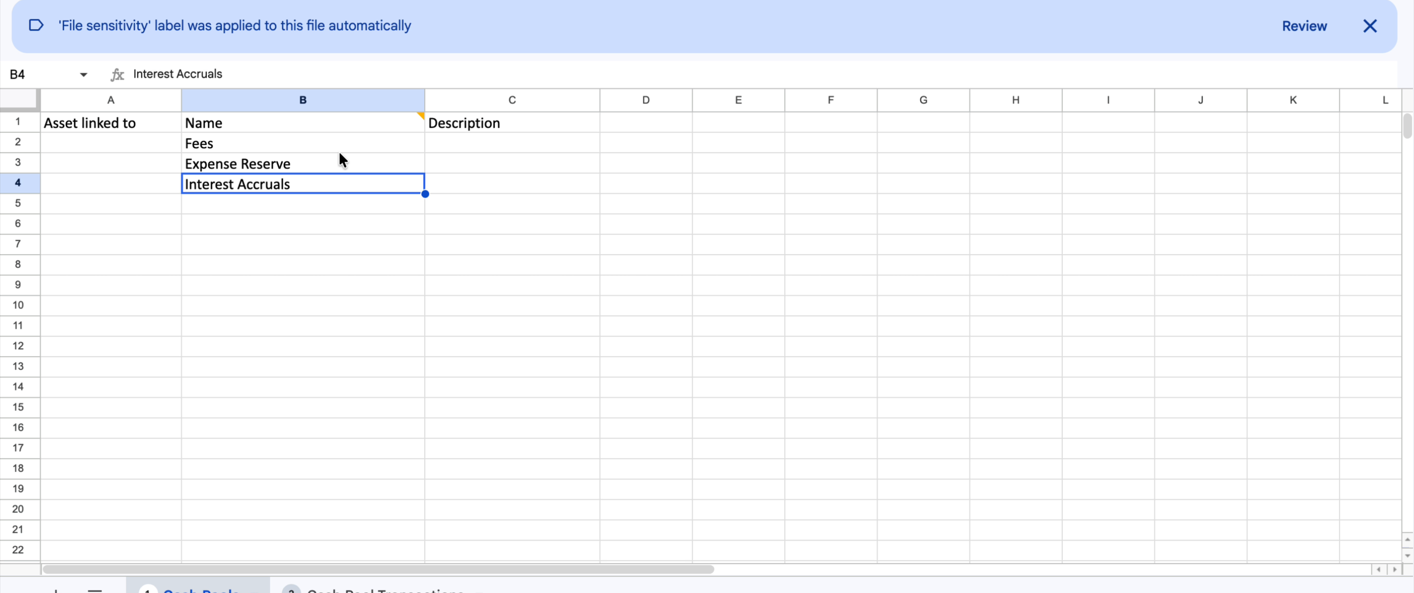 Cash Pools sheet with example data showing Fees, Expense Reserve and Interest Accruals entered as cash pool names