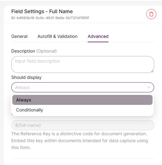Advanced tab showing Should Display dropdown with Always and Conditionally options