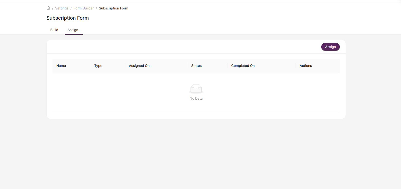Form Builder showing the Assign tab