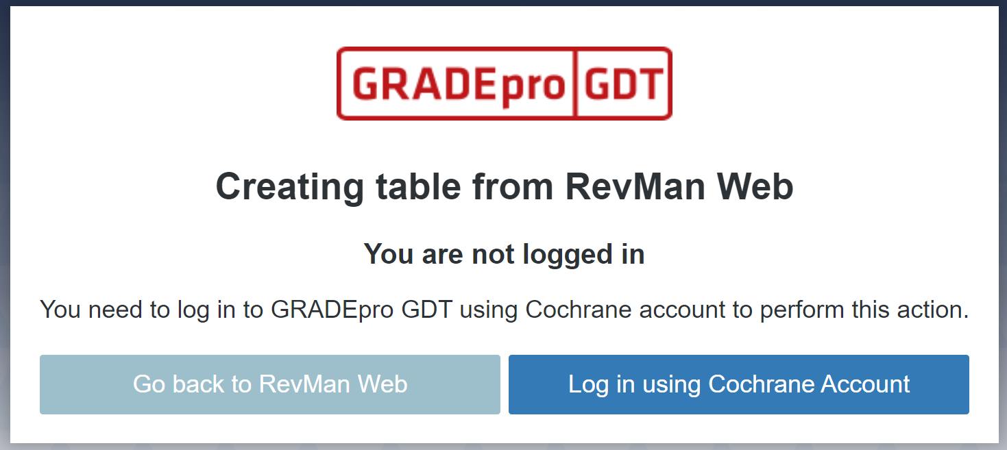 screenshot of log in panel when integration of GRADEpro and RevMan is available