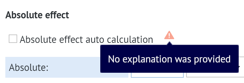 warning sign next to unchecked box for absolute effect auto calculation option when explanation was not provided yet