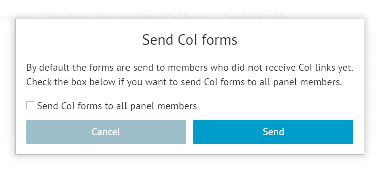 window with option to send CoI form to all panel members or only those who have not yet received it