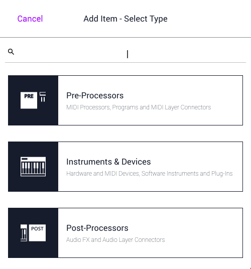 Figure 31 - The Add Item wizard has three categories of Items to choose from. Hardware and software instruments will be in the Instruments & Devices category, while audio processors will be in the Post-Processors category.
