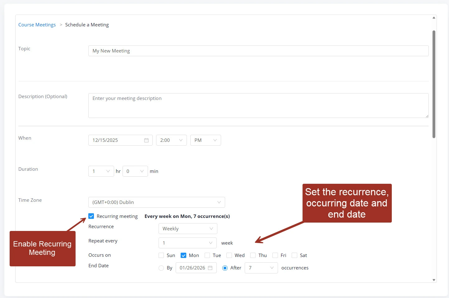 Scheduling form showing meeting details with recurring meeting enabled and weekly recurrence options selected.