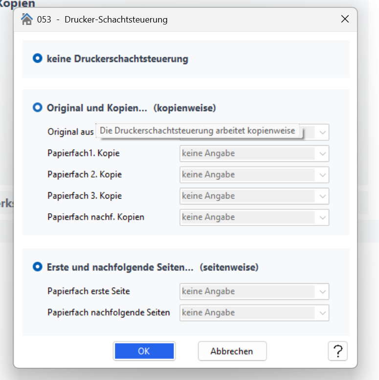 Auswahlbereich „Schachtsteuerung" mit den drei Optionen (Keine Druckerschachtsteuerung, Kopienweise, Seitenweise).
