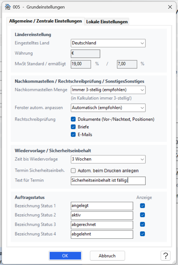 Übersicht des Fensters „Grundeinstellungen" mit den Bereichen Zentrale und Lokale Einstellungen.
