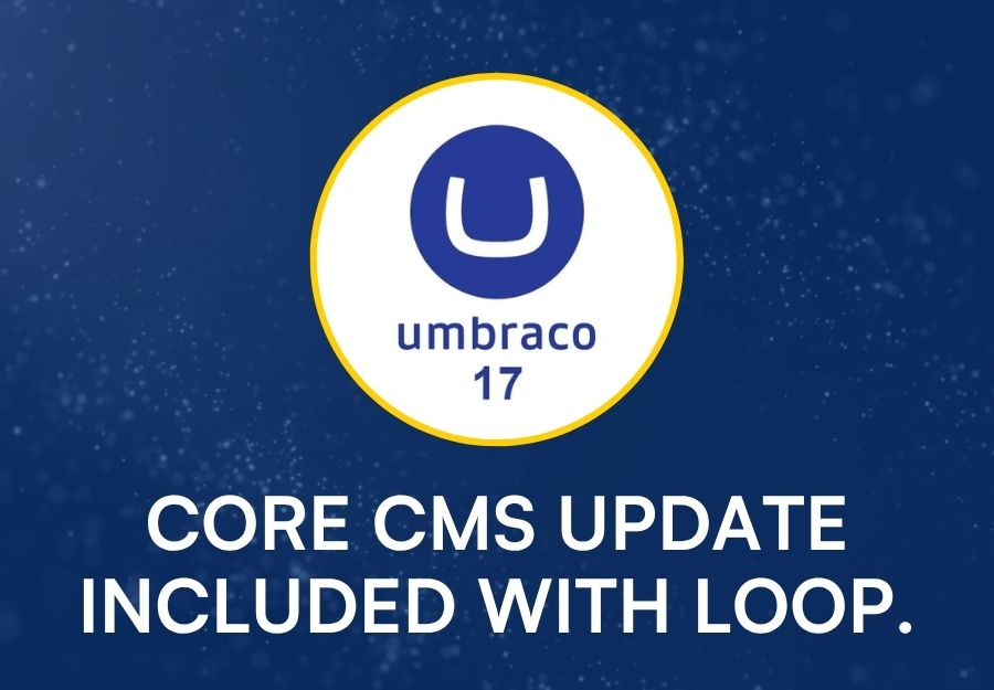 Umbraco 17 upgrade for LOOP sites