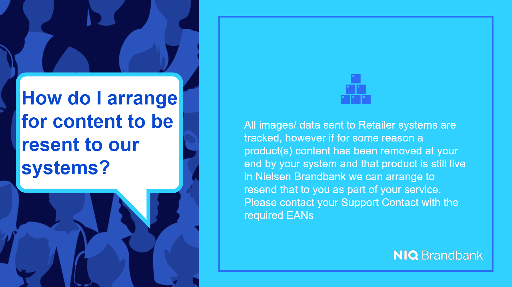 how-do-i-arrange-for-content-to-be-resent-to-our-systems-niq-brandbank