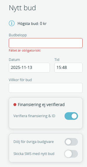 Bildtext: Gränssnittsvy för att lägga in ett bud på en spekulant. Ruta med budbelopp, datum och tid samt villkor för bud. Val för att verifiera finansiering och ID. Dölja bud för övriga budgivare. Skicka sms med nytt bud.