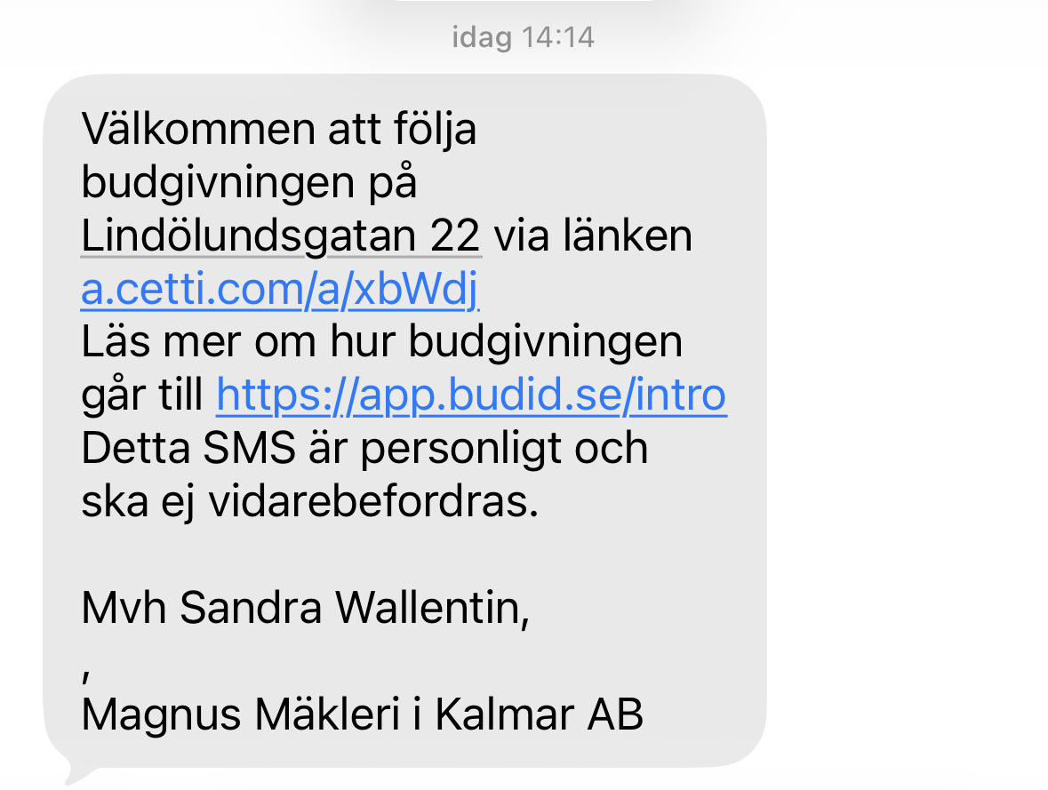 Bildtext: SMS som skickas ut vid verifierad budgivning