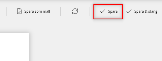 Bildtext: Gränssnittsvy över redigeringsläget i ett öppet dokument. Spara-knappen är markerad.
