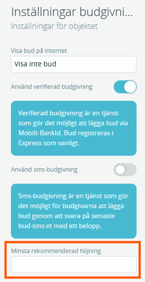 Bildtext: Gränssnittsvy över inställningarna för budgivningen på objektet. Fältet för minsta rekommenderad höjning är markerad.