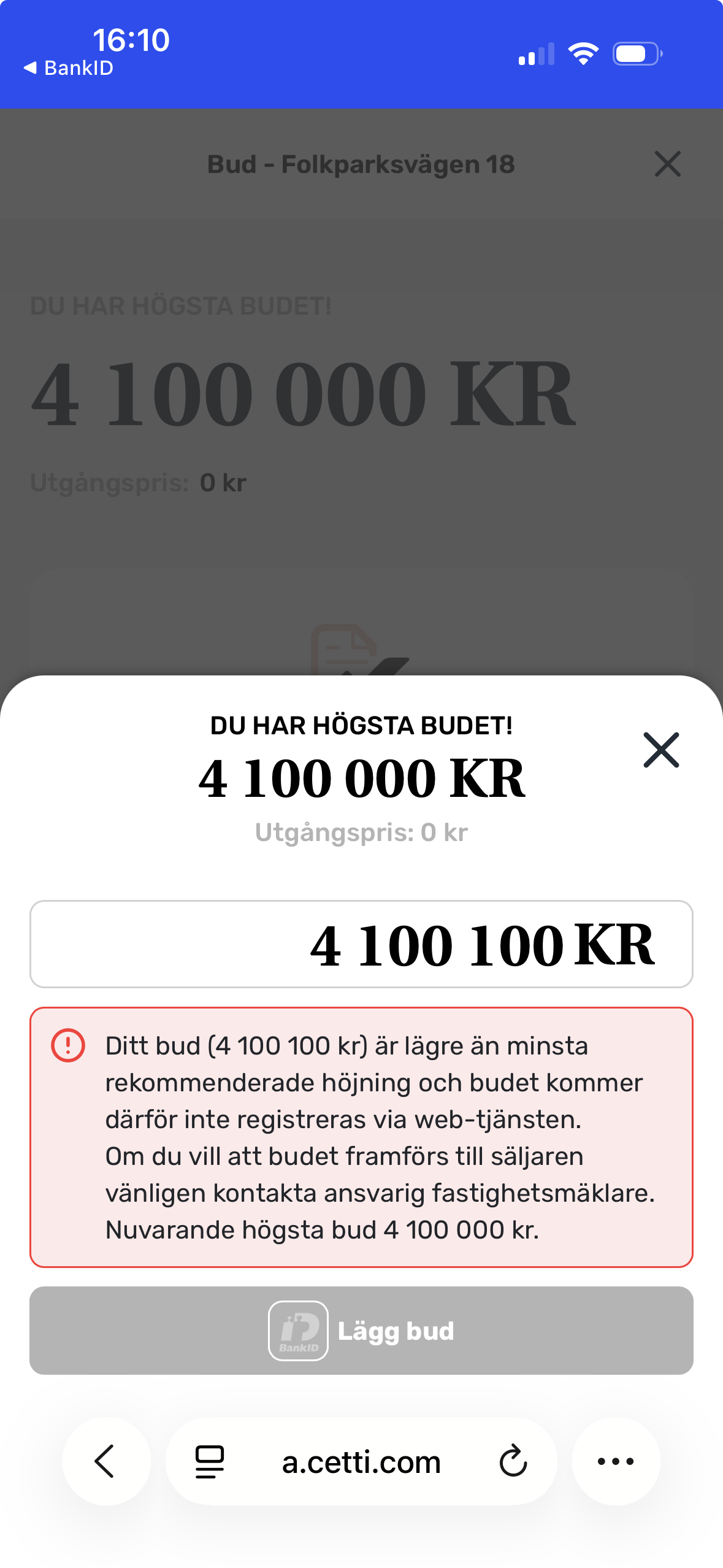 Bildtext: Exempel på meddelande som visas när budgivaren har lagt ett bud som är lägre än den minsta rekommenderade höjningen.