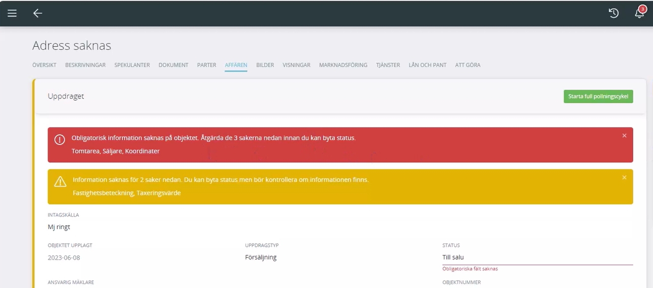 Bildtext: Gränssnittsvy över hur meddelandet för internkontrollen ser ut på objekten när man valt Stoppande och Varnande på uppgifter som saknas.