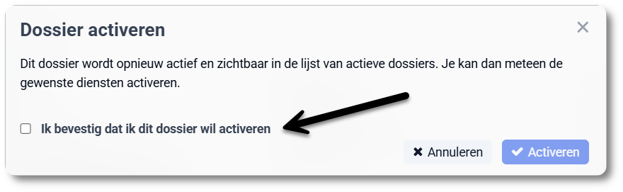 Een gearchiveerd dossier activeren