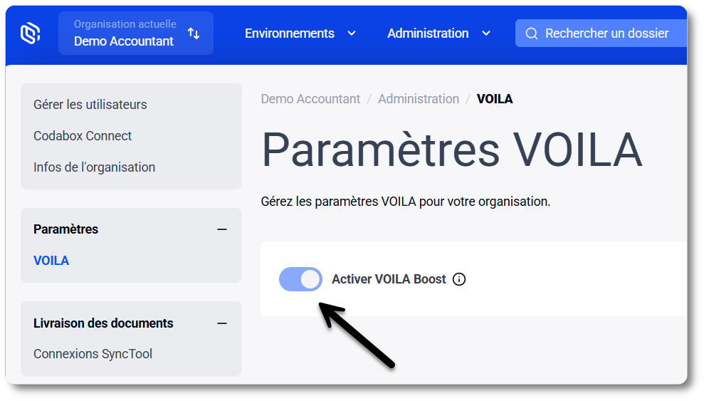 Bouton à bascule: Activer VOILA Boost
