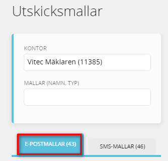 Bildtext: Gränssnittsvy över var du hittar e-postmallarna inne på inställningarna för utskicksmallar.