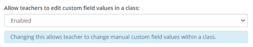 Class Charts allow teachers to edit custom field values in a class