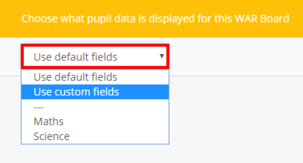 Class Charts choose pupil data displayed in WAR Board