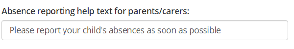 Class Charts absence reporting help text for parents carers