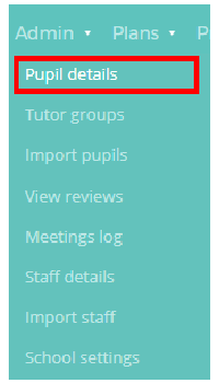 Pupil details admin menu settings