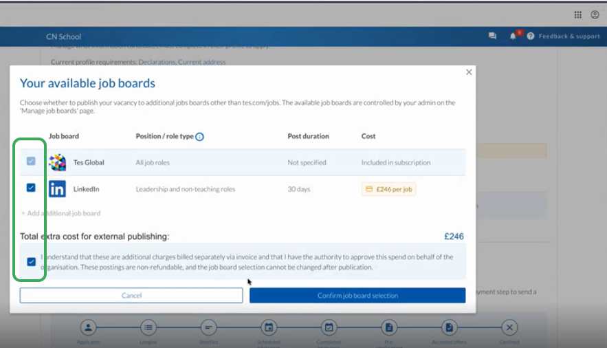 A modal in the Tes ATS showing Your Available job boards. There's a Tes Global and LinkedIn job boards with tick boxed to the left selected and a primary blue button to confirm the job board selection.