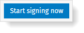 Start signing now
