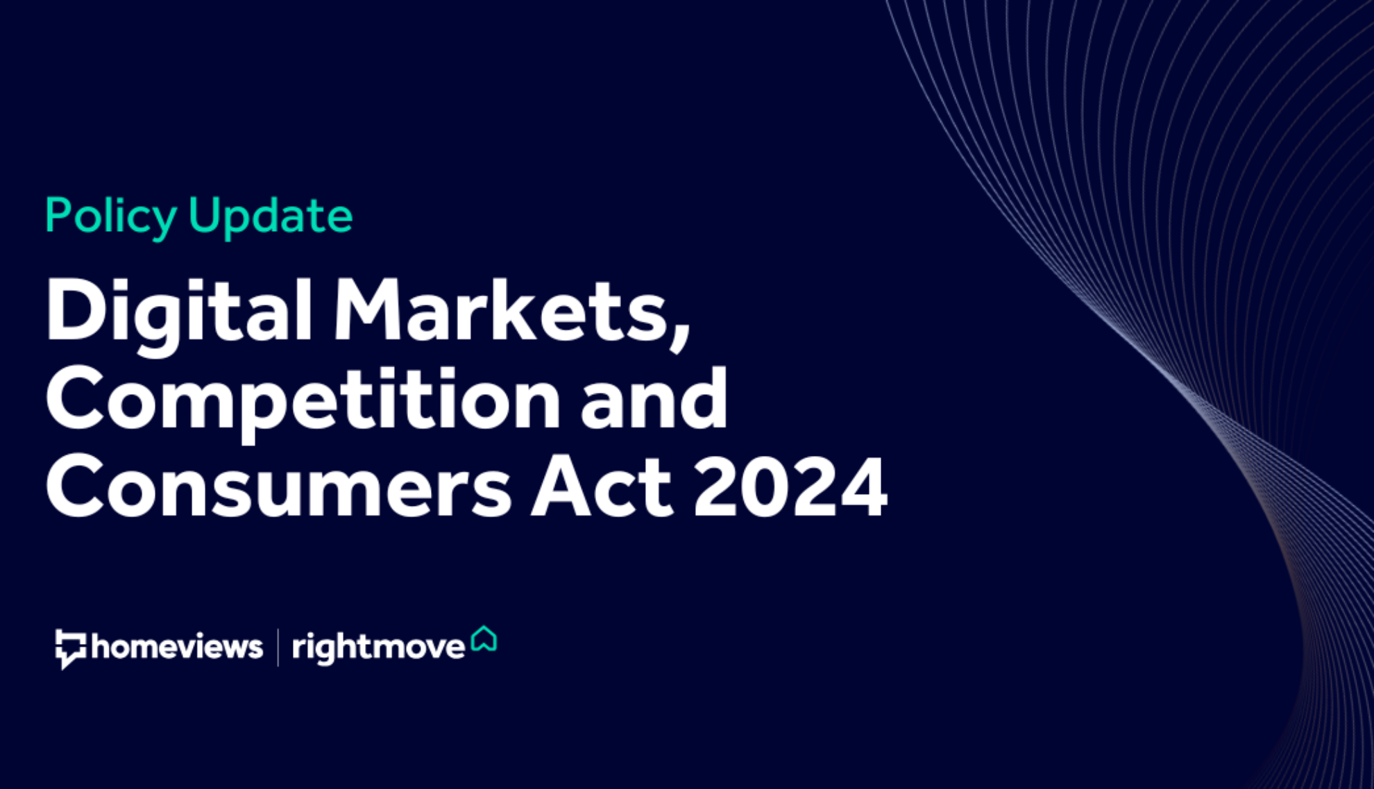 Policy Update: Digital Markets, Competition and Consumers Act 2024