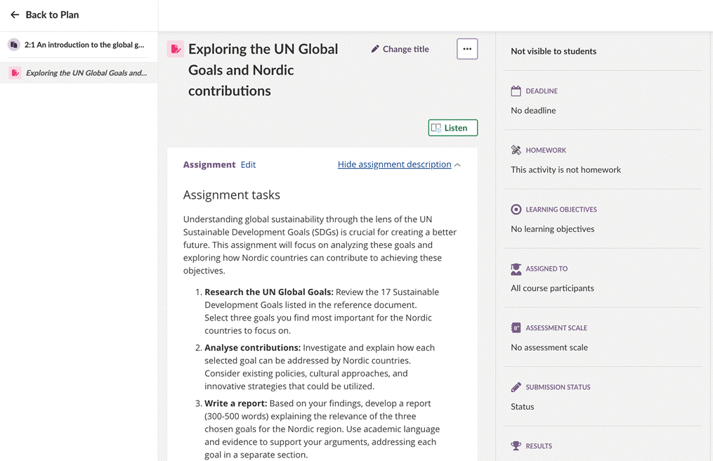 The saved assignment opened in the integrated Assignment tool with the title, description, assignment tasks, and the assignment property panel for deadline, learning objectives, assigned to, assessment scale, submission status, and results