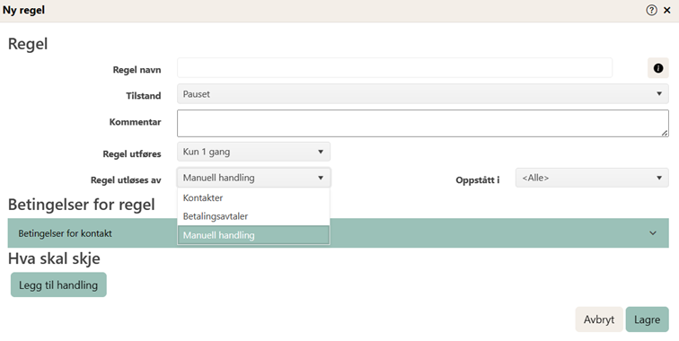 Regel – tilstand og utløser