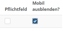 Screenshot: Haken setzen bei der Option "Mobil ausblenden?"