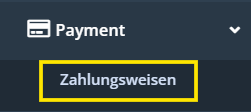 Screenshot der Menüpunkte Payment und Zahlungsweisen