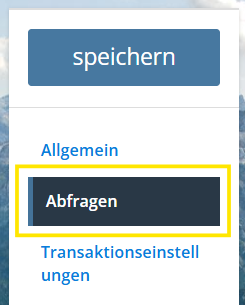 Screenshot des Menüpunkts Abfragen